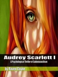 Cover: Audrey Scarlett I (The Audrey Scarlett Mysteries, #1) - Raven Coyne