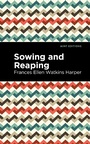 Cover: Sowing and Reaping - Mint Editions