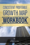 Cover: Consistent Profitable Growth Map 2nd Edition - New Life Clarity Publishing