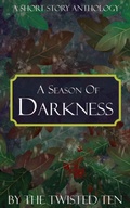 Cover: A Season of Darkness - Freebird Press