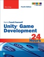 Cover: Unity Game Development in 24 Hours, Sams Teach Yourself - Addison Wesley