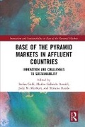 Cover: Base of the Pyramid Markets in Affluent Countries - Routledge