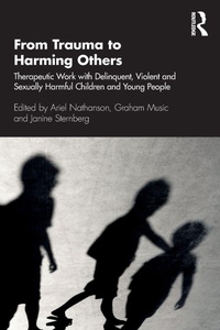 Enlarge image Cover: From Trauma to Harming Others - Routledge