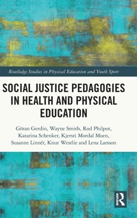 Abbildung von: Social Justice Pedagogies in Health and Physical Education - Routledge