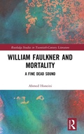 Cover: William Faulkner and Mortality - Routledge