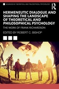 Cover: Hermeneutic Dialogue and Shaping the Landscape of Theoretical and Philosophical Psychology - Routledge