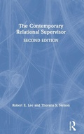 Cover: The Contemporary Relational Supervisor 2nd edition - Routledge