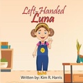 Cover: Left-Handed Luna - Kim R. Harris