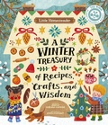 Cover: Little Homesteader: A Winter Treasury of Recipes, Crafts, and Wisdom - Ivy Kids Eco
