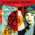 Cover: Shepard Fairey 2022 Wall Calendar - Universe Publishing