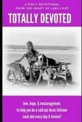 Cover: Totally Devoted - Good News Ministry