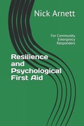Cover: Resilience and Psychological First Aid - Stress, Spirit, Science
