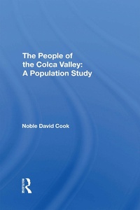 Enlarge image Cover: The People Of The Colca Valley - Routledge