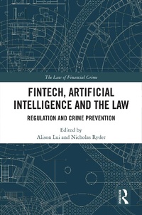 Abbildung von: FinTech, Artificial Intelligence and the Law - Routledge