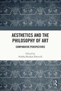 Abbildung von: Aesthetics and the Philosophy of Art - Routledge India