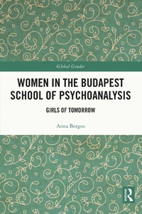 Abbildung von: Women in the Budapest School of Psychoanalysis - Routledge