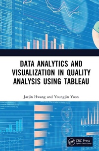 Abbildung von: Data Analytics and Visualization in Quality Analysis using Tableau - CRC Press