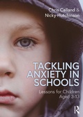 Cover: Tackling Anxiety in Schools - Routledge
