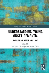 Abbildung von: Understanding Young Onset Dementia - Routledge