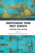 Abbildung von: Understanding Young Onset Dementia - Routledge