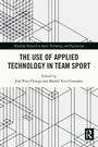 Cover: The Use of Applied Technology in Team Sport - Routledge