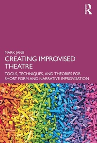 Abbildung von: Creating Improvised Theatre - Routledge