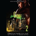 Cover: Connected to the Plug 2 - Blackstone Publishing