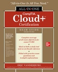 Cover: CompTIA Cloud+ Certification All-in-One Exam Guide (Exam CV0-003) - McGraw-Hill Education