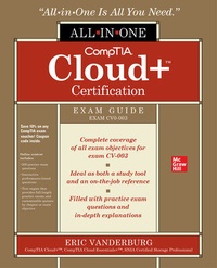 Enlarge image Cover: CompTIA Cloud+ Certification All-in-One Exam Guide (Exam CV0-003) - McGraw-Hill Education