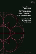 Cover: Rethinking Philosophy for Children - Bloomsbury Academic