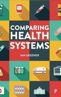 Cover: Comparing Health Systems - Policy Press
