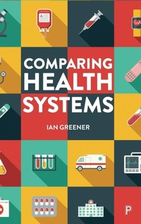 Enlarge image Cover: Comparing Health Systems - Policy Press