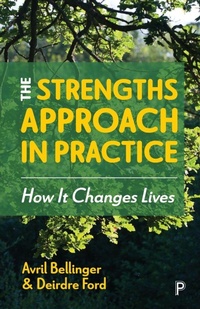 Enlarge image Cover: The Strengths Approach in Practice - Policy Press