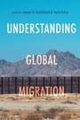 Cover: Understanding Global Migration - Stanford University Press