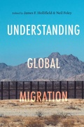 Cover: Understanding Global Migration - Stanford University Press