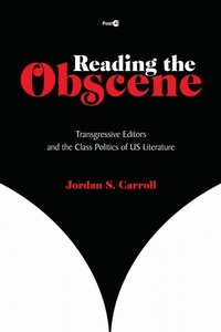Enlarge image Cover: Reading the Obscene - Stanford University Press