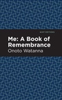 Cover: Me: A Book of Rememberance - Mint Editions