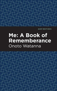 Enlarge image Cover: Me: A Book of Rememberance - Mint Editions