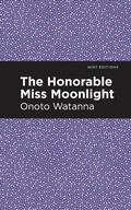Cover: The Honorable Miss Moonlight - Mint Editions