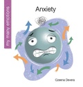 Cover: Anxiety - Cherry Lake Publishing