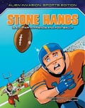 Cover: Stone Hands: Is All Fair in Friends and Football? - Torch Graphic Press