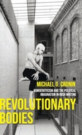 Cover: Revolutionary Bodies - Manchester University Press