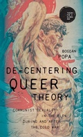 Cover: De-Centering Queer Theory - Manchester University Press