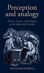 Cover: Perception and Analogy - Manchester University Press