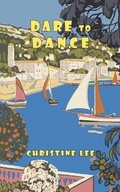 Cover: Dare to Dance - Austin Macauley Publishers