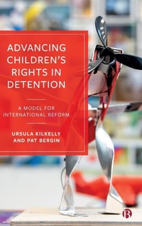 Enlarge image Cover: Advancing Children's Rights in Detention - Bristol University Press