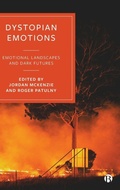 Cover: Dystopian Emotions - Bristol University Press