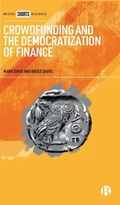 Cover: Crowdfunding and the Democratization of Finance - Bristol University Press