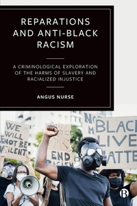 Abbildung von: Reparations and Anti-Black Racism - Bristol University Press