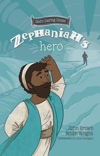 Enlarge image Cover: Zephaniah's Hero - Christian Focus 4Kids